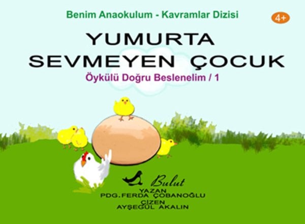 YUMURTA SEVMEYEN ÇOCUK - DOĞRU BESLENELİM 1