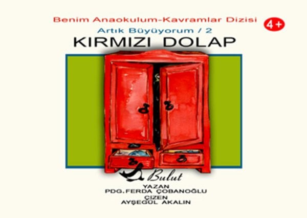 KIRMIZI DOLAP – ARTIK BÜYÜYORUM 2