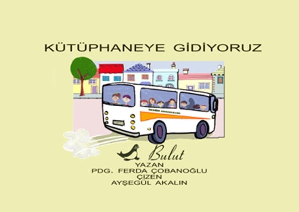 KÜTÜPHANEYE GİDİYORUZ – GEZELİM GÖRELİM 1