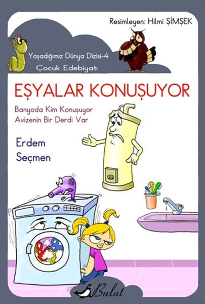 EŞYALAR KONUŞUYOR