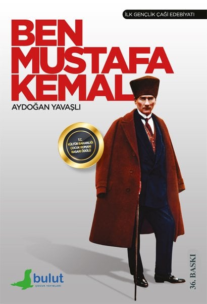 BEN MUSTAFA KEMAL