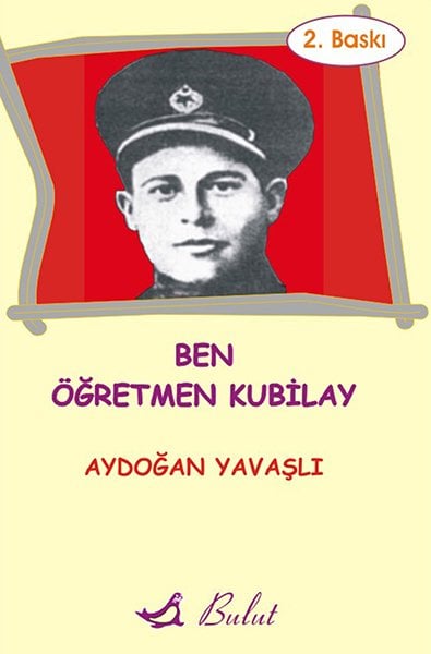 BEN ÖĞRETMEN KUBİLAY