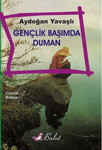 GENÇLİK BAŞIMDA DUMAN