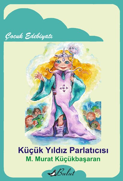 KÜÇÜK YILDIZ PARLATICISI