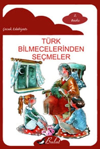 TÜRK BİLMECELERİNDEN SEÇMELER