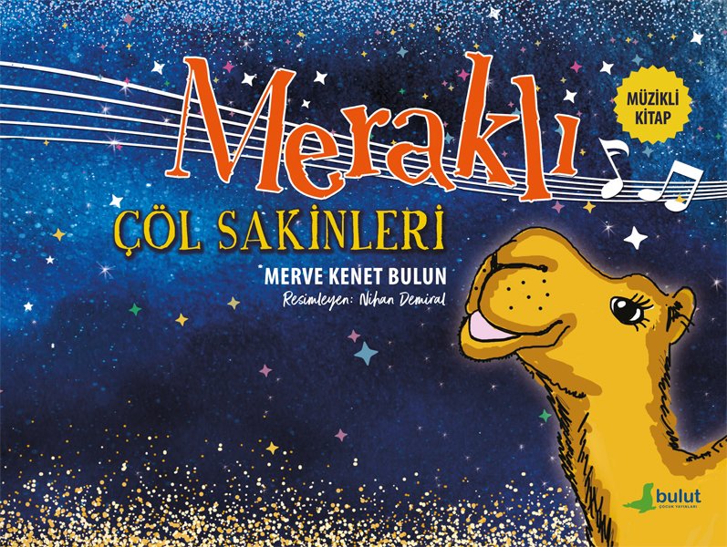 MERAKLI ÇÖL SAKİNLERİ